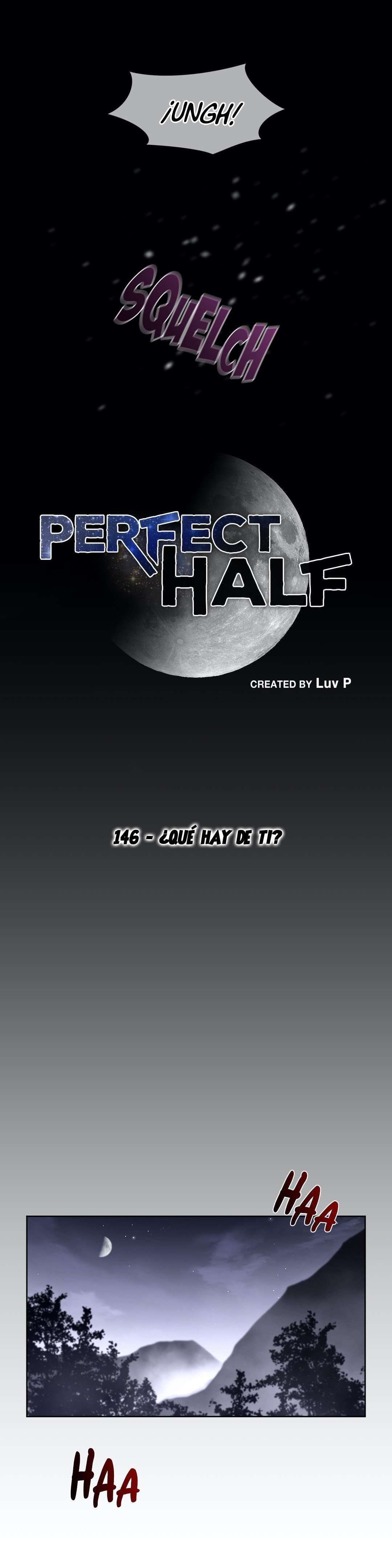 Perfect Half Capítulo 146 - Page 4
