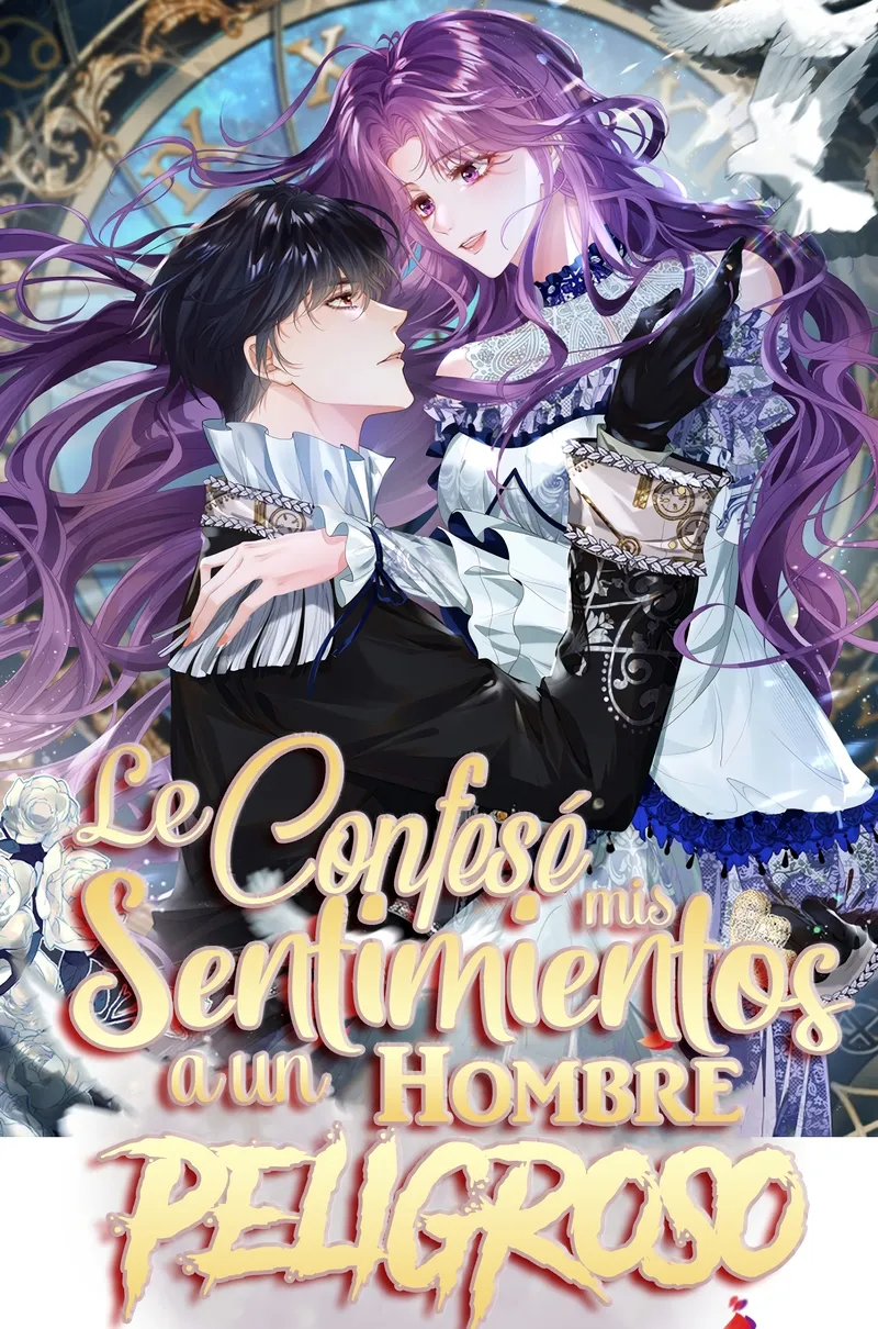 Le Confesé Mis Sentimientos A Un Hombre Peligroso Capítulo 49 - Page 3