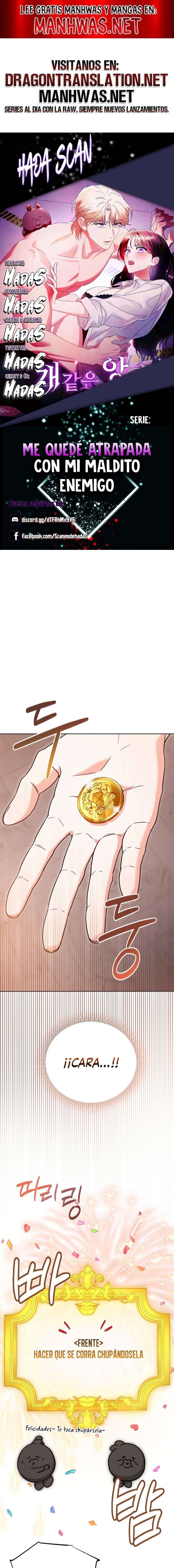Me quedé atrapada con mi maldito enemigo Capítulo 3 - Page 1