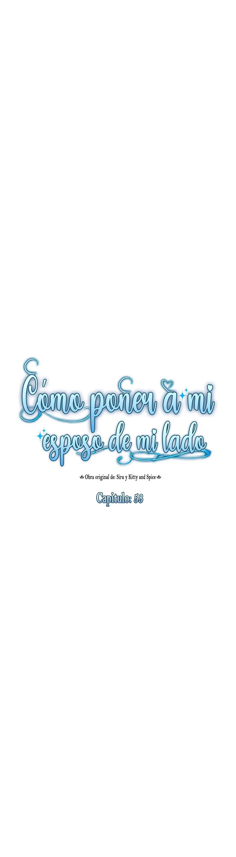 Como poner a mi esposo de mi lado Capítulo 53 - Page 9