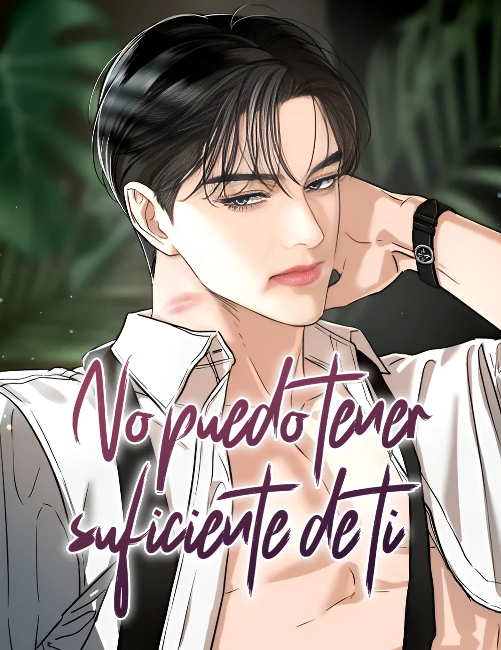 No puedo tener suficiente de ti Capítulo 52 - Page 2